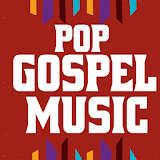 Pop Gospel Music Praise and Worship Songs icon