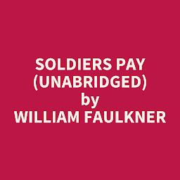 Icon image Soldiers Pay (Unabridged): optional