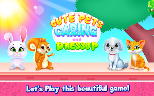 Cute Pets Caring and Dressup