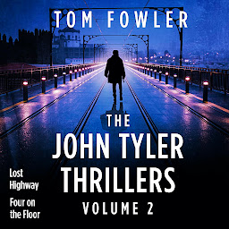 Icon image The John Tyler Thrillers: Volume 2