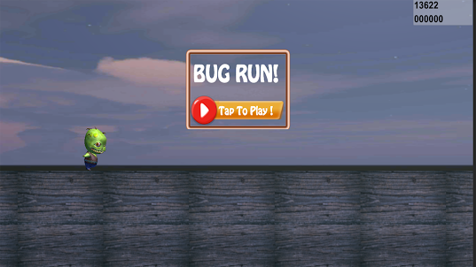 Run Bug Run