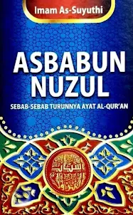 Asbabun Nuzul Turun Al-Qur'an