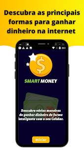 Smart Money - Ganhe Dinheiro