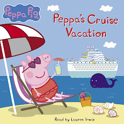 Icon image Peppa Pig: Peppa's Cruise Vacation