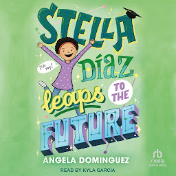 Icon image Stella Diaz Leaps to the Future