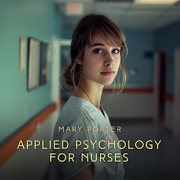 Icon image Applied Psychology for Nurses