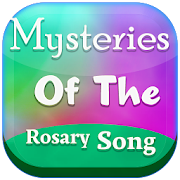 Mysteries of the Rosary Song
