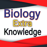 Biology Extra Knowledge