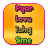 Pyar Love Ishq Sms icon