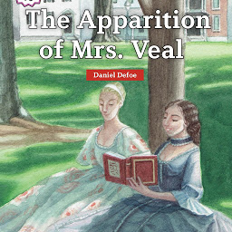 Icon image The Apparition of Mrs. Veal