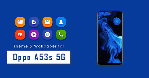 Android application Theme for Oppo A53s 5G screenshort