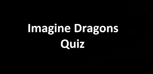 Imagine Dragons Quiz