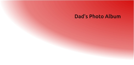 Dad's Photo Album