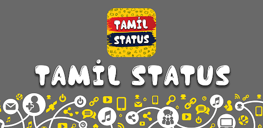தமிழ் ஸ்டேட்டஸ் Tamil Status