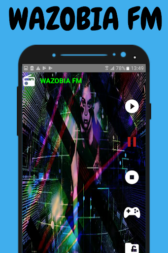 Station wazobia fm mobile app
