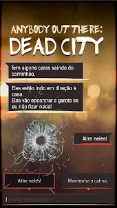 DEAD CITY - Jogos de escolhas