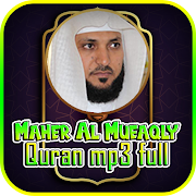 Maher Al Mueaqly : Al Quran 30 Juz Audio Offline