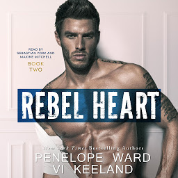 Icoonafbeelding voor Rebel Heart: The Rush Series: Book Two