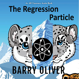 Icon image The Regression Particle: An ABDL novel