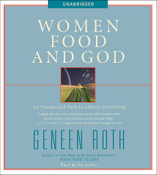 Icon image Women Food and God: An Unexpected Path to Almost Everything