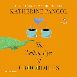 Icon image The Yellow Eyes of Crocodiles: A Novel