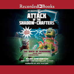 Icon image Attack of the Shadow-Crafters: A GameKnight999 Adventure