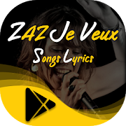Music Player - ZAZ Je Veux All Songs Lyrics