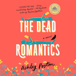 Icon image The Dead Romantics: A GMA Book Club Pick (A Novel)