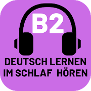 Deutsch lernen im Schlaf B2 Hören