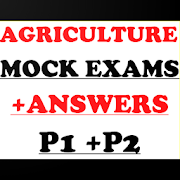 AGRICULTURE MOCK PASTPAPERS  + ANSWERS P1+P2[KCSE]