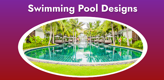 Swimming Pool Designs (HD)