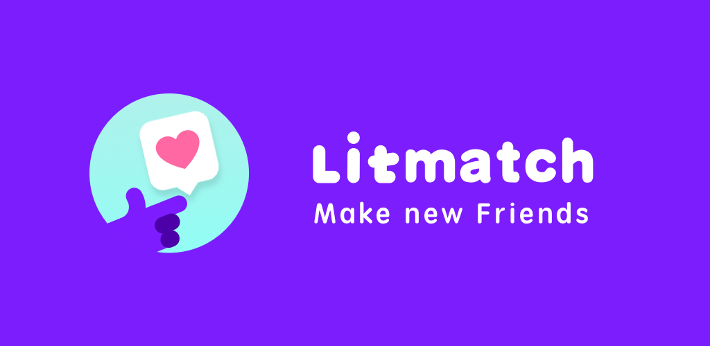 Litmatch—Make New Friends