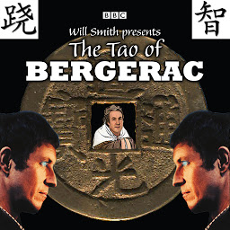 Symbolbild für The Tao Of Bergerac
