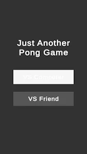 Just Another Pong Game
