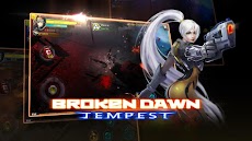Broken Dawn:Tempestのおすすめ画像5