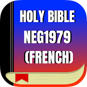 Bible NEG1979, Nouvelle Edition de Genève (French)