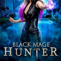 Icon image Black Mage Hunter: urban fantasy adult romance Fae prince book series