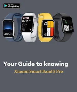 Xiaomi Smart Band 8 Pro Guide - Apps on Google Play