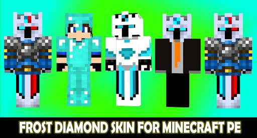 Frost of Diamond Skins for Minecraft