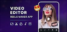 Video Editor Reels Maker App APK