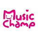 Music Champ ミュージックチャンプ