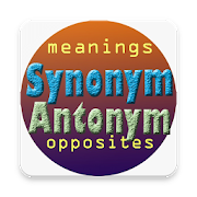 Synonyms - Antonyms Vocabulary - Quiz Application