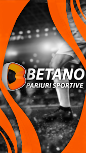 Betano - Pariuri Sportive