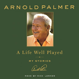 Icon image A Life Well Played: My Stories
