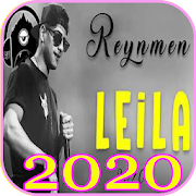 Reynmen - Leila ( Official Video )