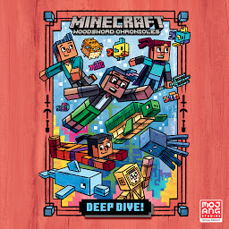 Icon image Deep Dive! (Minecraft Woodsword Chronicles #3)