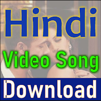 Hindi Video Song Download