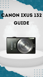 canon ixus 132 guide