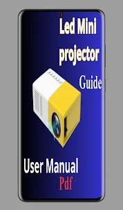 Led Mini Projector Guide