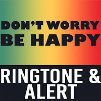 Dont Worry Be Happy Ringtone